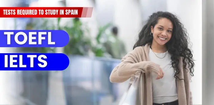 tests-required-to-study-in-spain