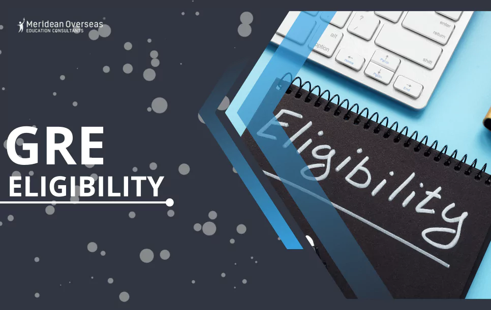 GRE-ELIGIBILITY