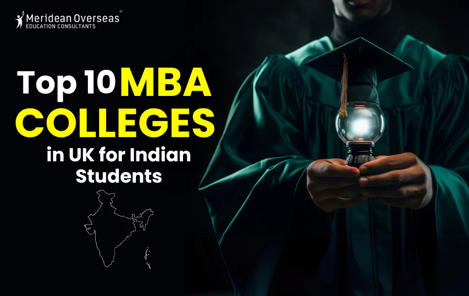 Top 10 MBA Colleges in UK for Indian Students in 2025