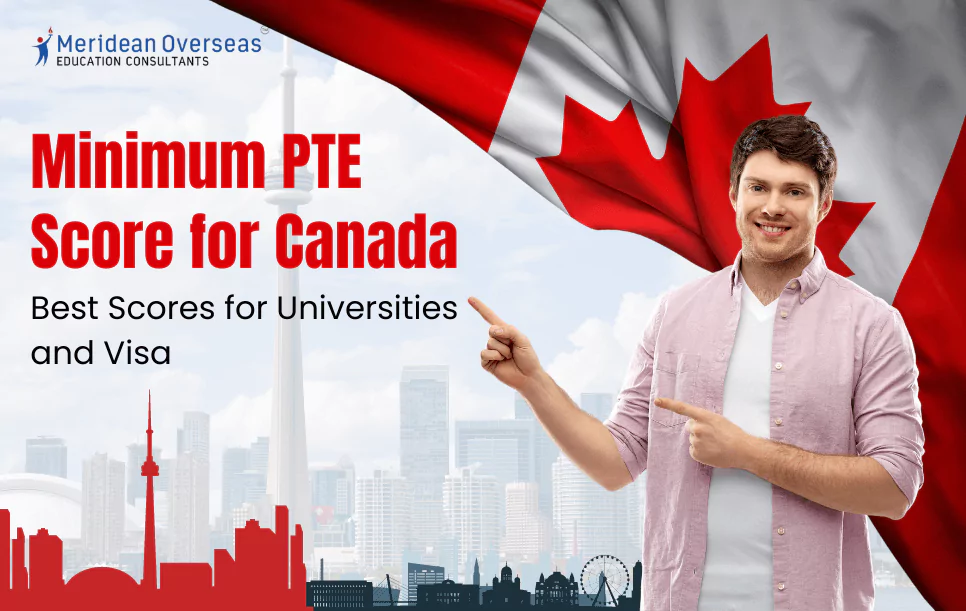 minimum-pte-score-for-canada-2024-scores-for-universities-and-visa