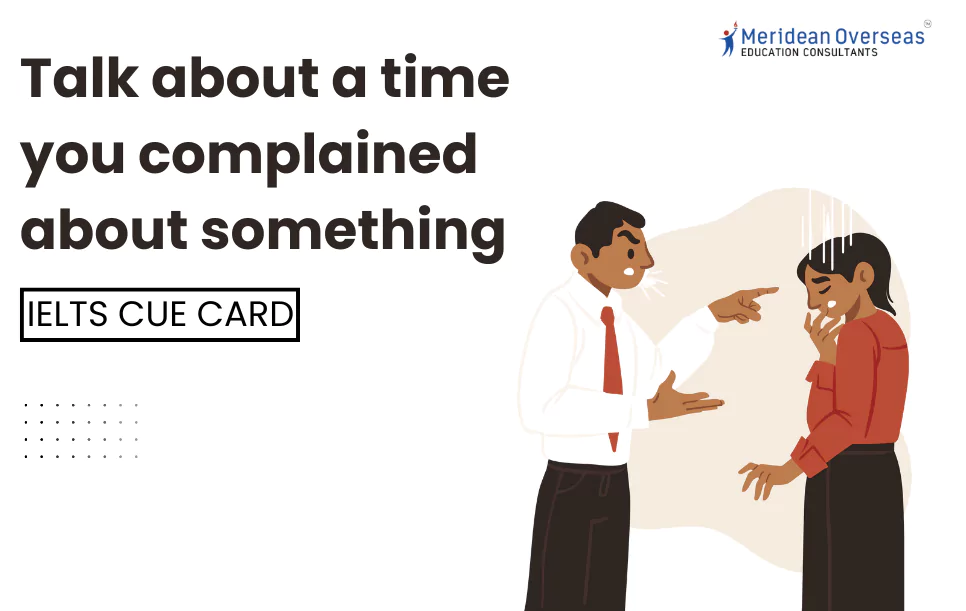 talk-about-a-time-you-complained-about-somethin