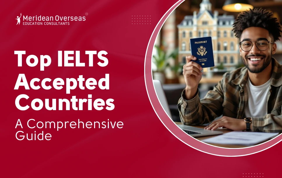 top-ielts-accepted-countries-a-comprehensive-guide