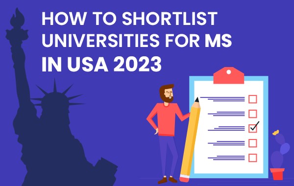 Shortlist Universities for MS in USA 2024