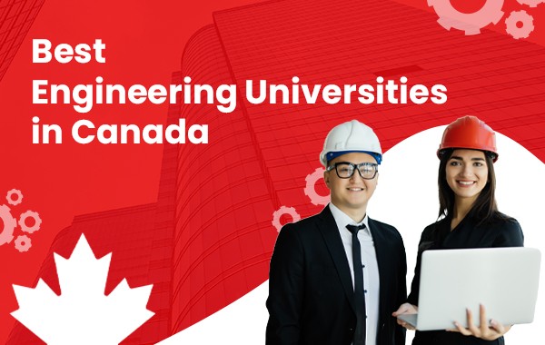 Best Engineering Universities in Canada