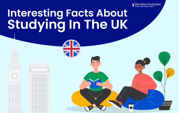 Interesting Facts about Studying In the UK