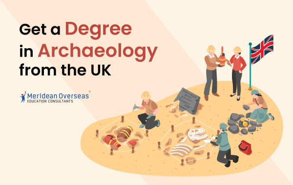 Get a Degree in Archaeology from the UK