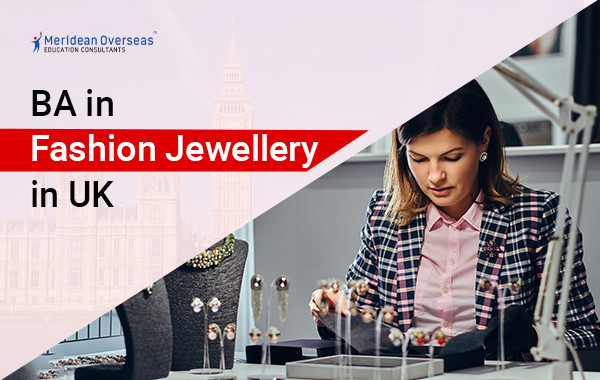 BA in Fashion Jewellery in UK