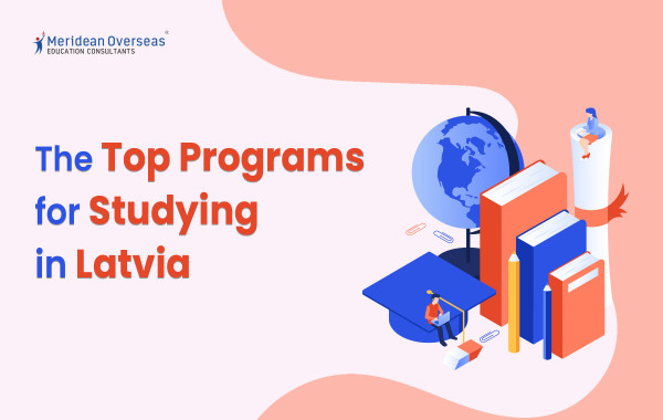 Programs for Studying in Latvia