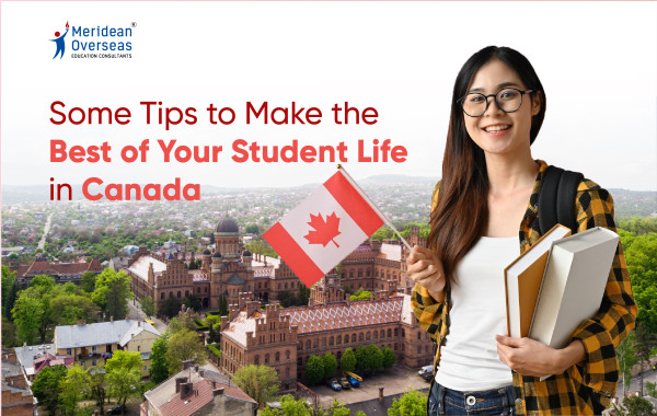 Tips to make best student Life In Canada