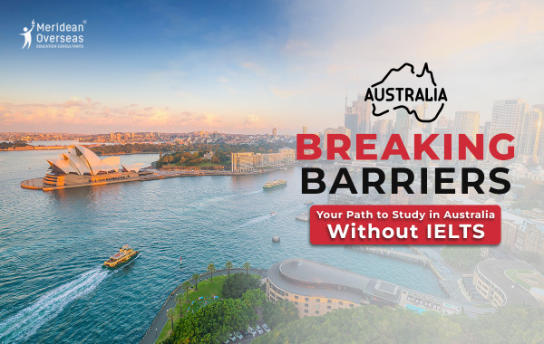 Study in Australia Without IELTS