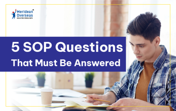 5 Sop Questions That Must Be Answered