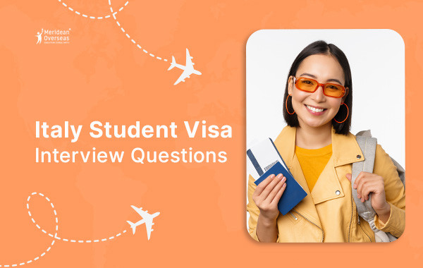 Italy Student Visa Interview Questions