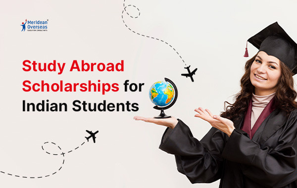 Study Abroad Scholarships for Indian Students