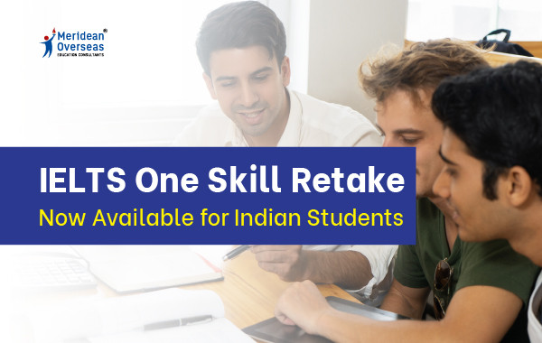 IELTS One Skill Retake in India 2024