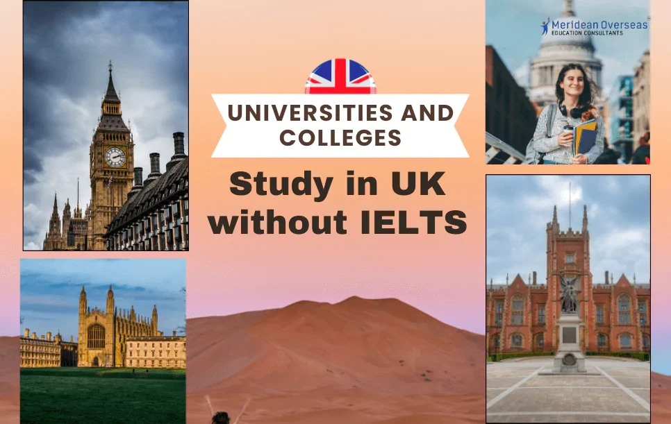 Study in UK without IELTS