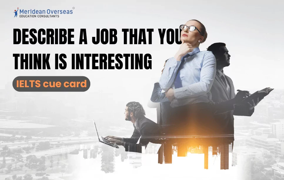 Describe a Job That You Think is Interesting