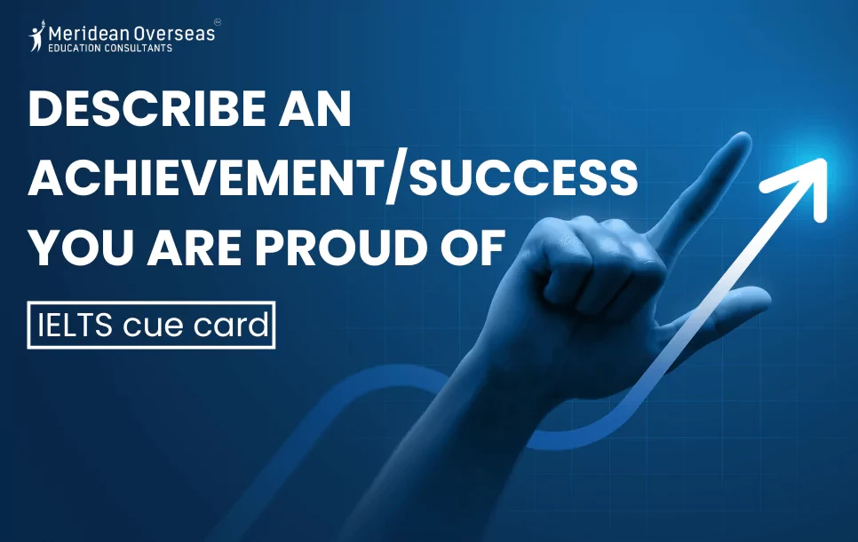 Describe an achievement/success you are proud of