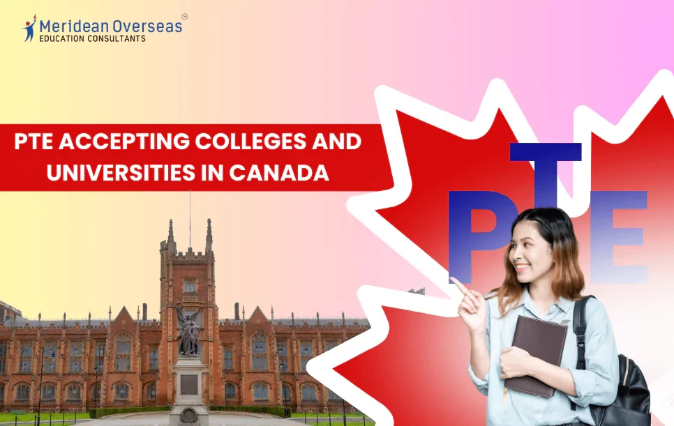 PTE Accepting Colleges and Universities in Canada