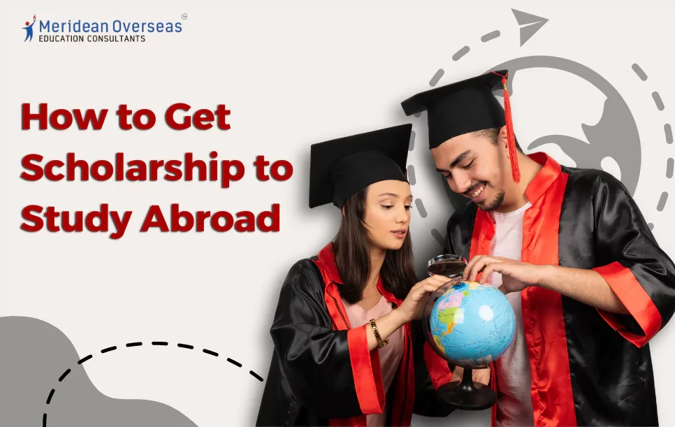How to Get Scholarship to Study Abroad