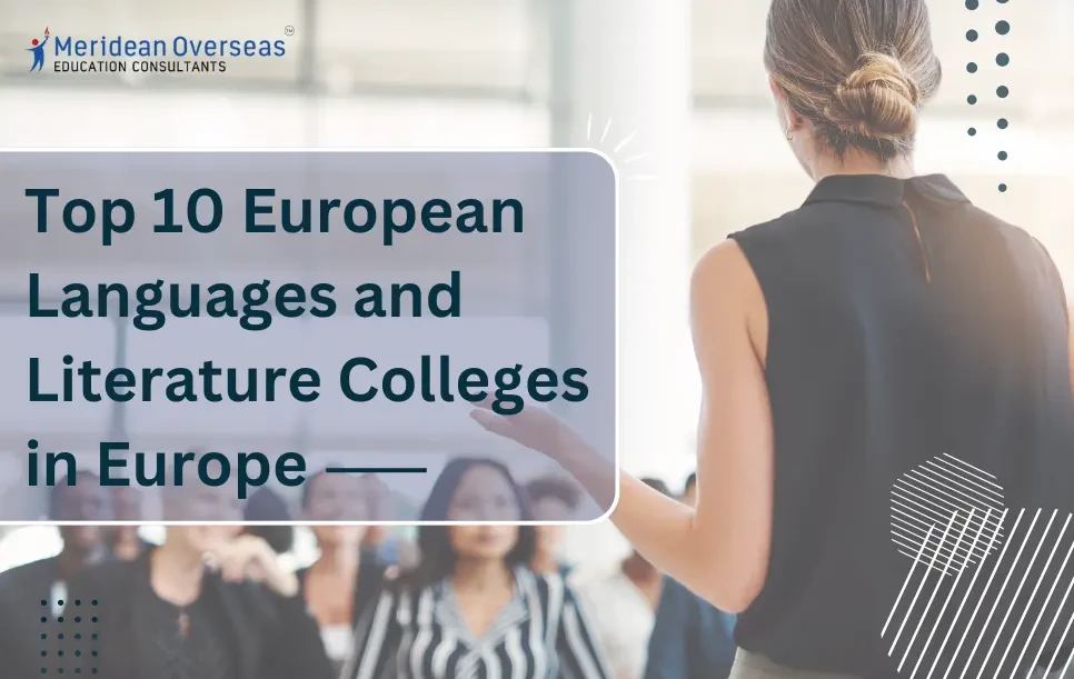 Top 10 European Languages and Literature Colleges in Europe