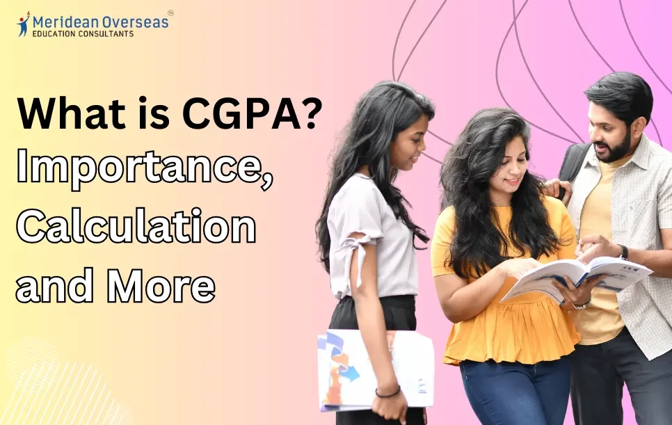 What is CGPA? Importance, Calculation and More