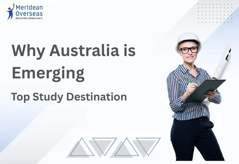 Why Australia is Emerging as a Top Study Destination in 2025?