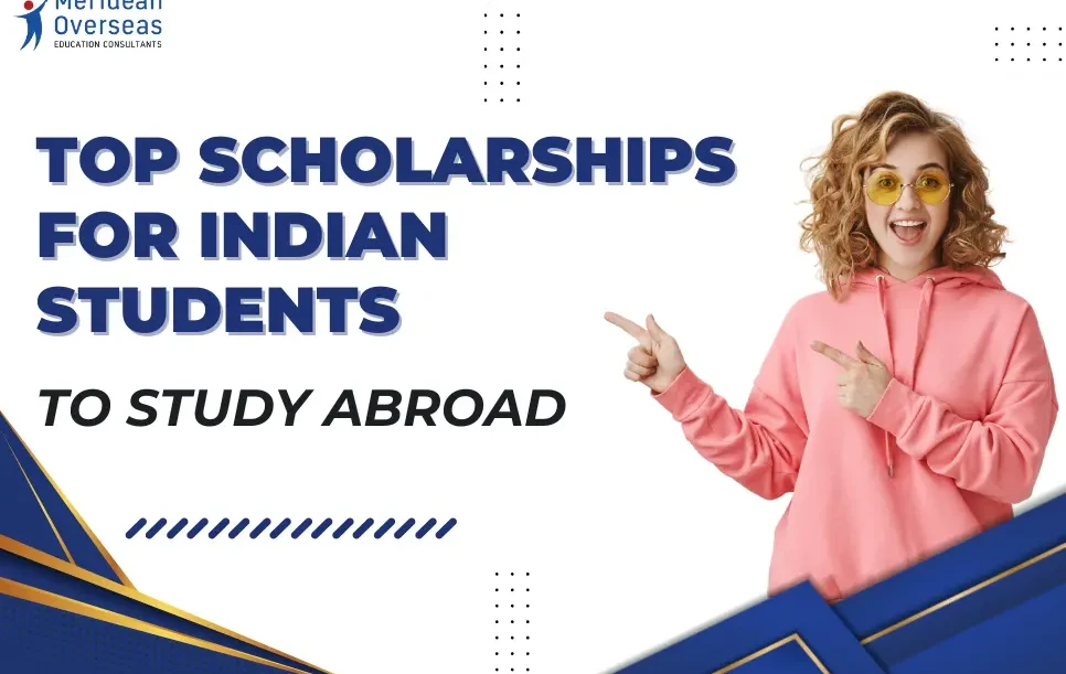 15 Top Scholarships for Indian Students to Study Abroad in 2025-26