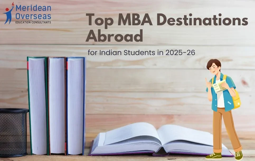 Top MBA Destinations Abroad for Indian Students in 2026-27