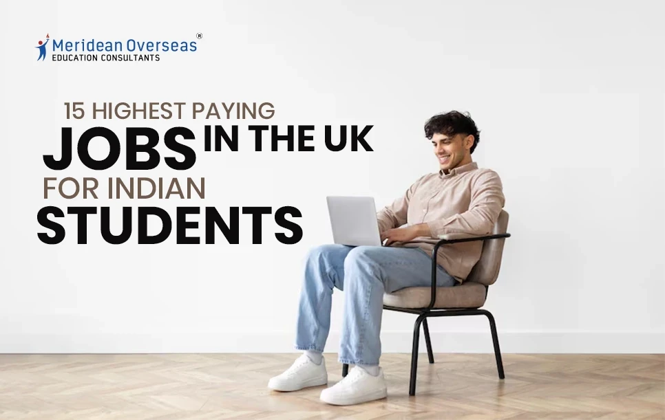 Highest Paying Jobs in UK for Indian Students