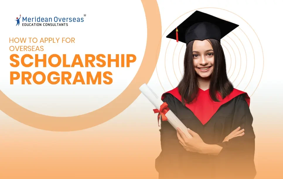 Apply for Overseas Scholarship Programs