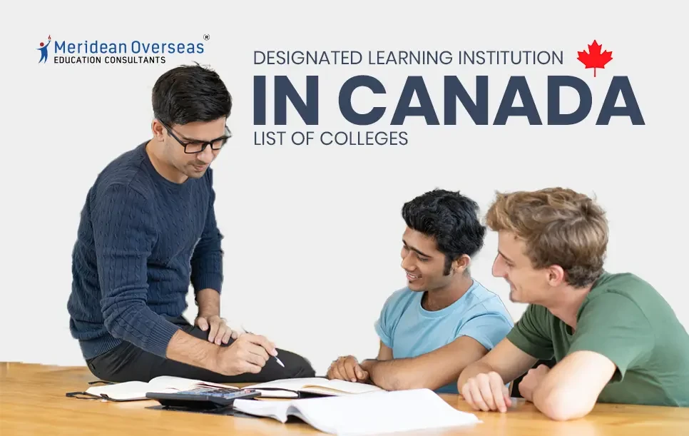 Designated Learning Institution (DLI) in Canada