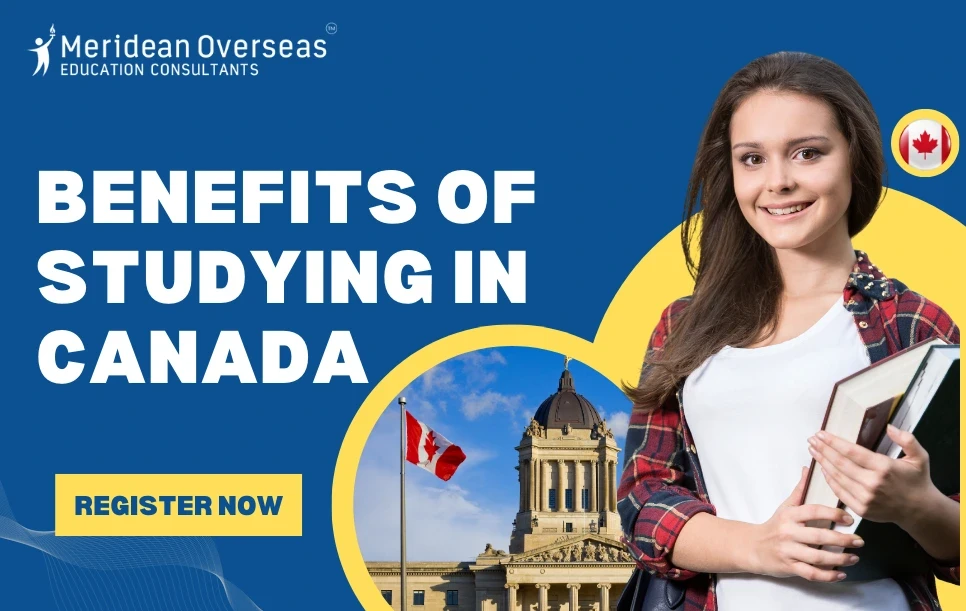 Benefits of Studying in Canada