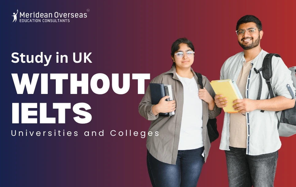 Study in UK without IELTS