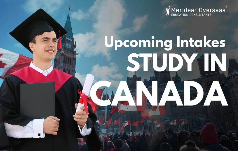 Upcoming Intakes to Study in Canada