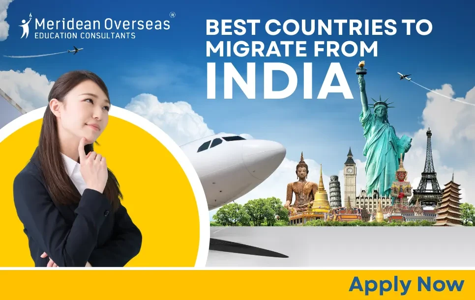 Best Countries to Migrate from India