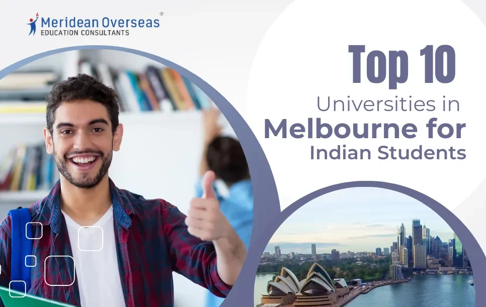 Top 10 Universities in Melbourne for Indian Students