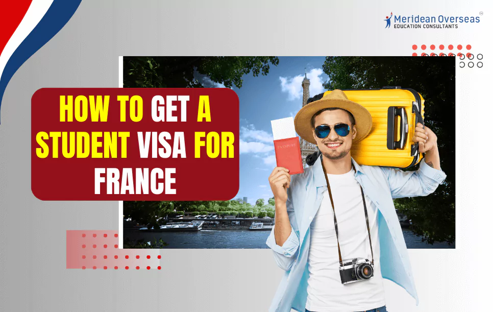 how-to-get-a-student-visa-for-france-in-2024