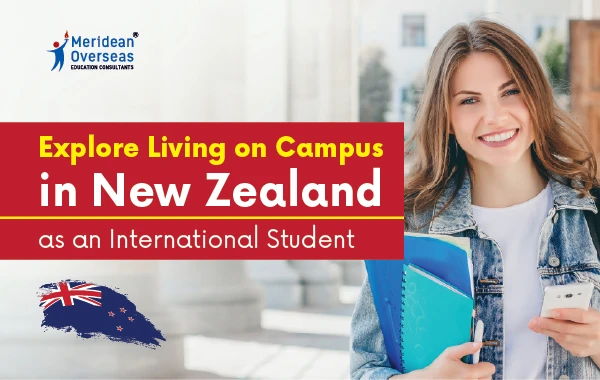Living on campus as an International Student in New Zealand