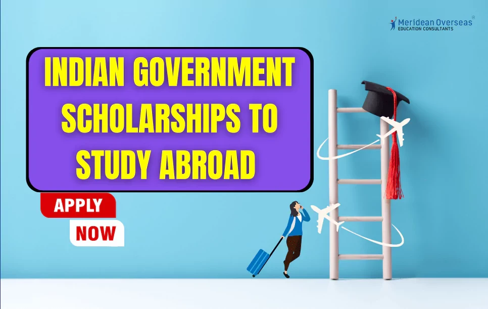 Indian Government Scholarships to Study Abroad