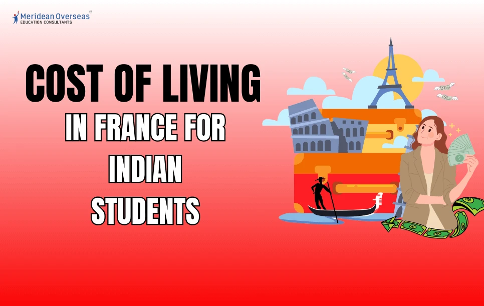 Cost of Living in France for Indian Students