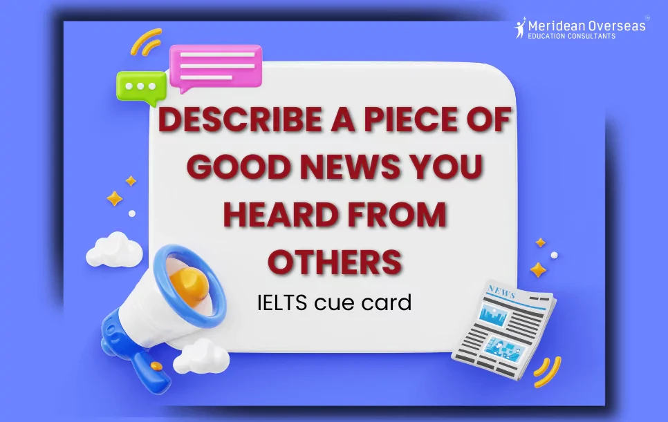 Describe a piece of good news you heard from others